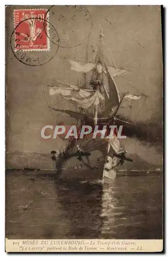 Cartes postales Bateau Voilier Musee du Luxembourg Le transport de guerre La Correze quittant la rade de Toulon