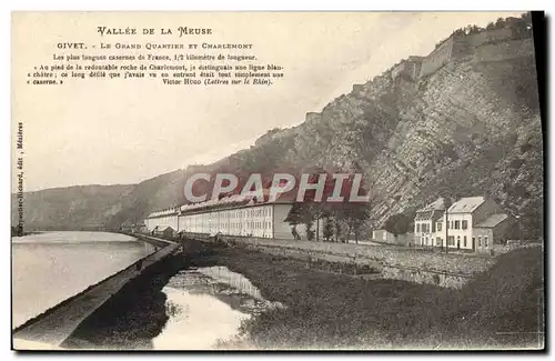 Cartes postales Militaria Caserne Vallee de la Meuse Givet le grand quartier et Charlemont