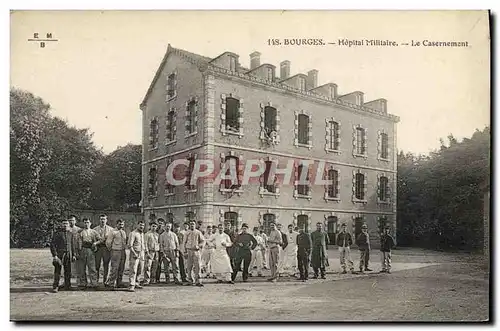 Cartes postales Militaria Caserne Bourges Hopital militaire Le casernement