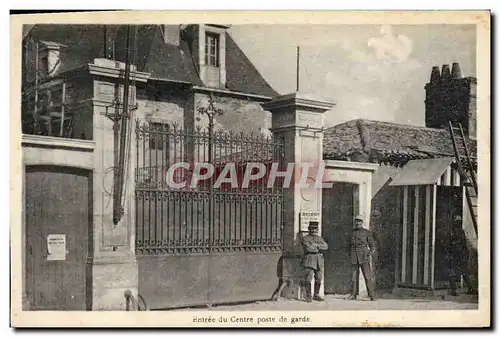 Cartes postales Militaria Caserne entree du centre poste de garde