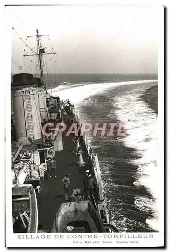 Cartes postales Bateau de guerre Sillage de contre torpilleur