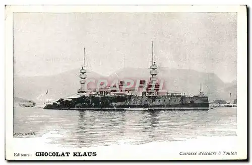 Ansichtskarte AK Bateau de guerre Chocolat Klaus Cuirasse d&#39escadre a Toulon