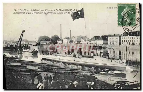 Cartes postales Bateau de guerre Chalon sur Saone Chantiers Schneider & Cie Lancement d&#39un torpilleur de prem