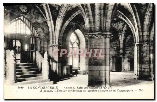 Ansichtskarte AK Prison Paris La Conciergerie Ancienne salle des gardes Escalier conduisant au guichet d&#39entre