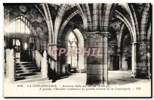 Cartes postales Prison Paris La Conciergerie Ancienne salle des gardes Escalier conduisant au guichet d&#39entre