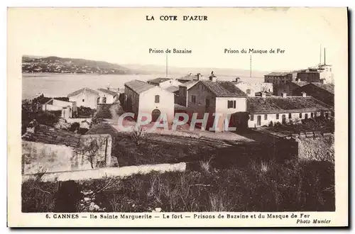 Cartes postales Prison Cannes Ile Sainte Marguerite Le fort Prisons de Bazaine et du masque de fer