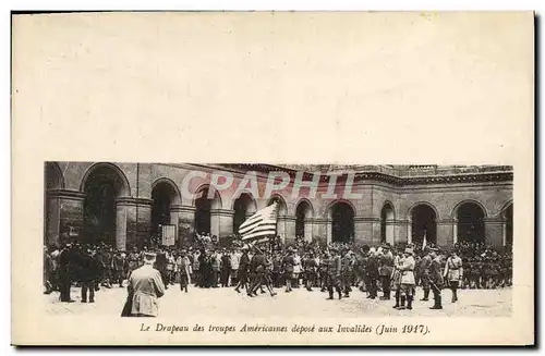Ansichtskarte AK Militaria le drapeau des troupes americaines depose aux Invalides Juin 1917