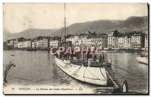 Cartes postales Bateau Guerre Toulon la station des contre torpilleurs