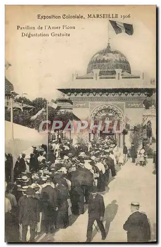 Cartes postales Exposition Marseille 1906 Pavillon de l'Amer Picon Degustation gratuite
