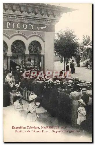 Ansichtskarte AK Marseille Exposition coloniale 1906 Pavillon de l&#39Amer Picon Degustation gratuite