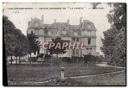 Cartes postales Brasserie Chalons sur Marne Grande brasserie de La Comete Chateau