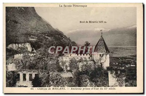 Cartes postales Prison Chateau de Miolans Ancienne prison d&#39Etat Savoie Mont de Mirantin