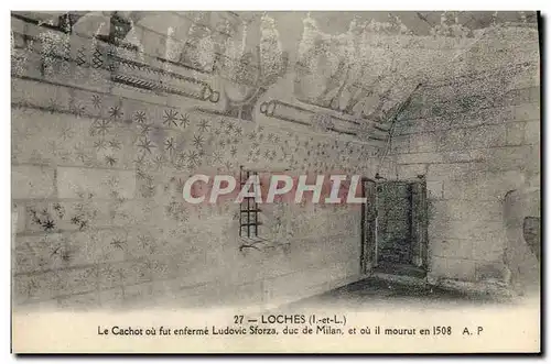 Ansichtskarte AK Prison Loches Le cachot ou fut enferme Ludovic Sforza duc de Milan