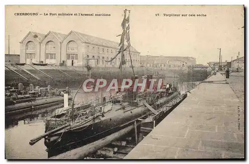 Cartes postales Bateau Guerre Cherbourg Le port militaire et l&#39arsenal maritime Torpilleur en cale seche