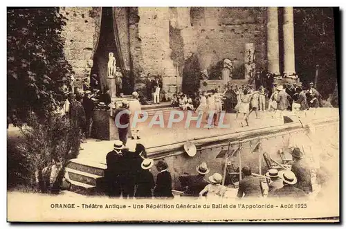 Cartes postales Orange Theatre antique Une repetition generale du ballet de l&#39Appolonide Aout 1925