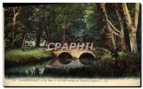 Cartes postales Rambouillet Le Parc Le pont rustique sur la riviere anglaise