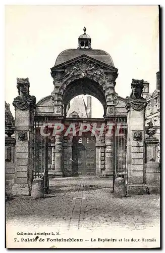 Ansichtskarte AK Palais de Fontainebleau Le Baptistere et les Deux Hermes