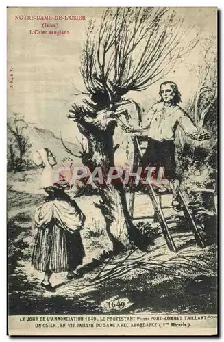 Cartes postales Notre Dame de l'Osier L'osier sanglant Protestant