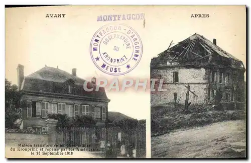 Cartes postales Militaria Montfaucon Maison transformee en observatoire du Kronprinz et reprise par les americai