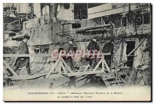 Cartes postales Bateau Guerre Catastrophe du Iena Monsieur Thomson Ministre de la marine se rendant a bord de l&