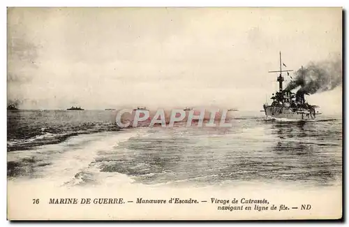 Cartes postales Bateau Guerre Manoeuvres d'escadre Virage de cuirasses navigant en ligne de file