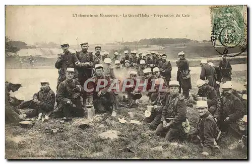 Ansichtskarte AK L&#39infanterie en manoeuvre La grand halte Preparation du cafe Militaria