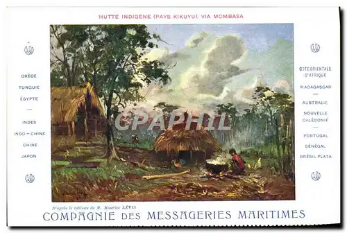 Cartes postales Bateau Compagnie des Messageries Maritimes Hutte indigene Pays Kikuyu via Mombasa