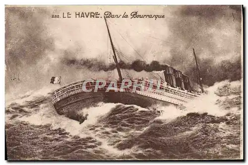 Cartes postales Bateau Le Havre Dans la bourrasque