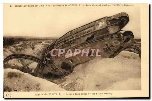 Cartes postales Militaria Tank Attaque allemande Le forte de la Pompelle