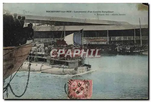 Cartes postales Bateau Guerre Rochefort sur Mer Lancement d&#39un contre torpilleur