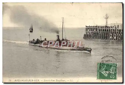 Cartes postales Bateau Guerre Boulogne sur Mer Entree d&#39un torpilleur