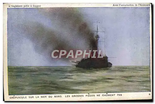 Ansichtskarte AK Bateau Guerre Crepuscule sur la mer du Nord Les grosses pieces ne choment pas