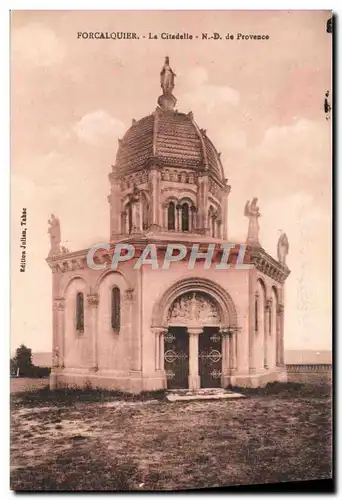 Cartes postales Forcalquier La Citadelle Notre Dame de Provence