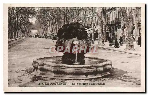 Cartes postales Aix En Provence La Fontaine D&#39eau chaude