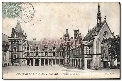 Cartes postales Blois Chateau Aile de Louis XII