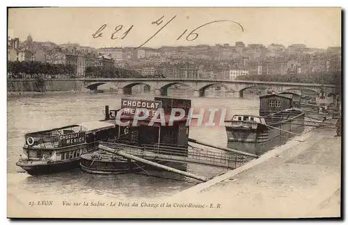 Cartes postales Lyon Vue sur la Saone Le pont au change et la Croix Rousse Chocolat Menier