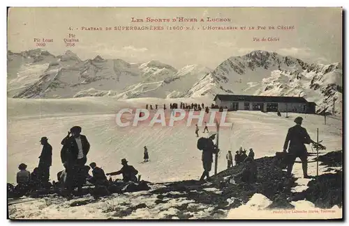 Cartes postales Sports d&#39hiver Ski Luchon Superbagneres L&#39hotellerie et le pic de Cecire
