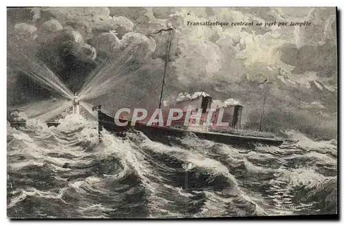 Cartes postales Bateau Transatlantique rentrant au port par tempete