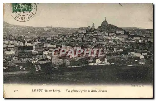 Ansichtskarte AK Le Puy en Velay Vue Generale Prise de Roche Arnaud