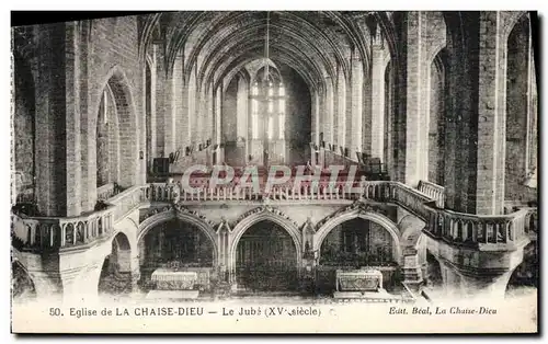 Ansichtskarte AK La Chaise Dieu Eglise Le jube