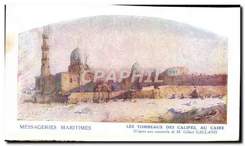 Cartes postales Bateau Compagnie des Messageries Maritimes Les tombeaux des califes au Caire Egypte