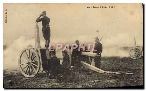 Cartes postales Militaria Ecoles a feu Feu !