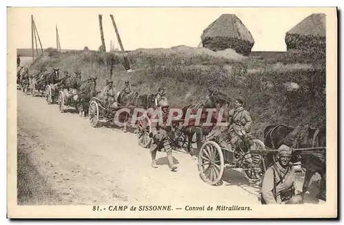 Cartes postales Militaria Camp de Sissonne onvoi de mitrailleurs