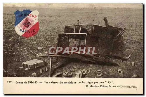 Cartes postales Militaria Un caisson de munitions boche regle par nos 75