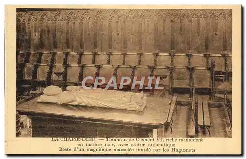 Cartes postales La Chaise Dieu Tombeau de Clement VI Reste d'un mausolee mutile par les Huguenots