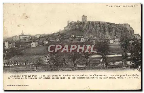 Ansichtskarte AK Le Puy Polignac Vue Sud ouesdt du rocher et des ruines du chateau fort