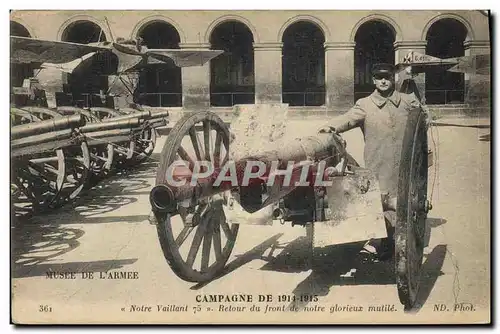 Ansichtskarte AK Militaria Canon Notre vaillant 75 Retour du front de notre glorieux mutile Avion