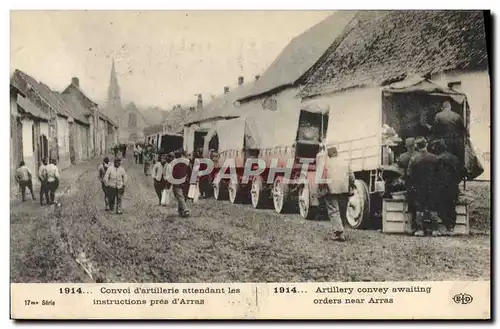 Ansichtskarte AK Militaria Convoi d&#39artillerie attendant les instructions pres d&#39Arras