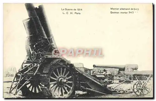 Cartes postales Militaria Mortier allemand de 340 canon