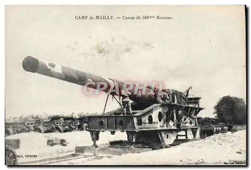 Ansichtskarte AK Militaria Camp de Mailly Canon de 340mm Berceau